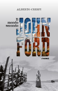 II mondo secondo John Ford