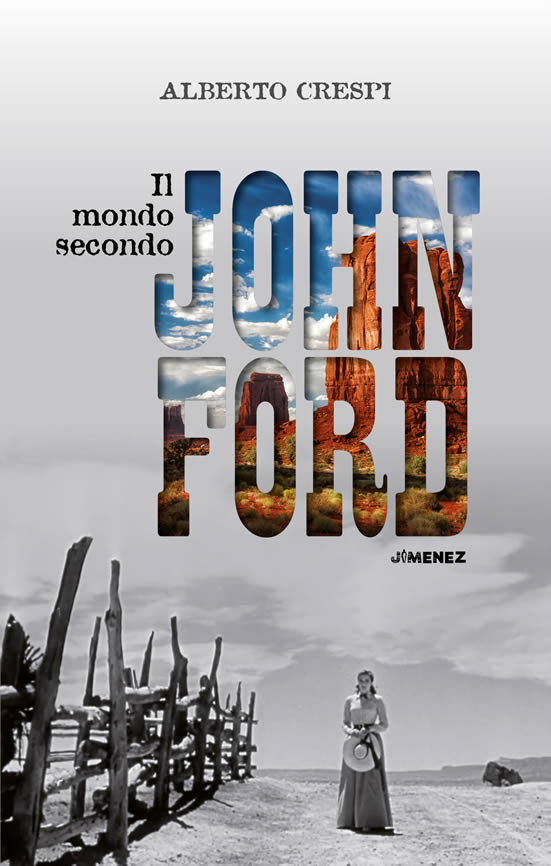 Il mondo secondo John Ford