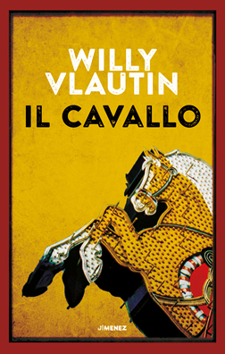Willy Vlautin - Il Cavallo