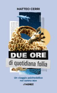 Due ore di quotidiana follia