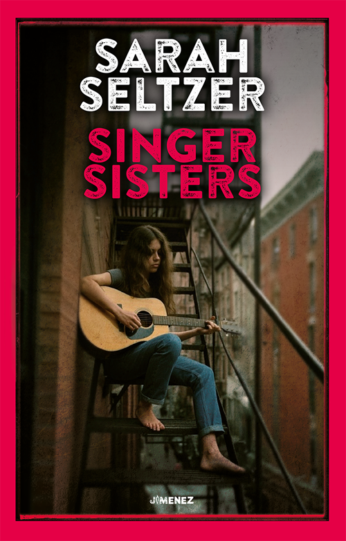 Sarah Seltzer - Singer Sisters